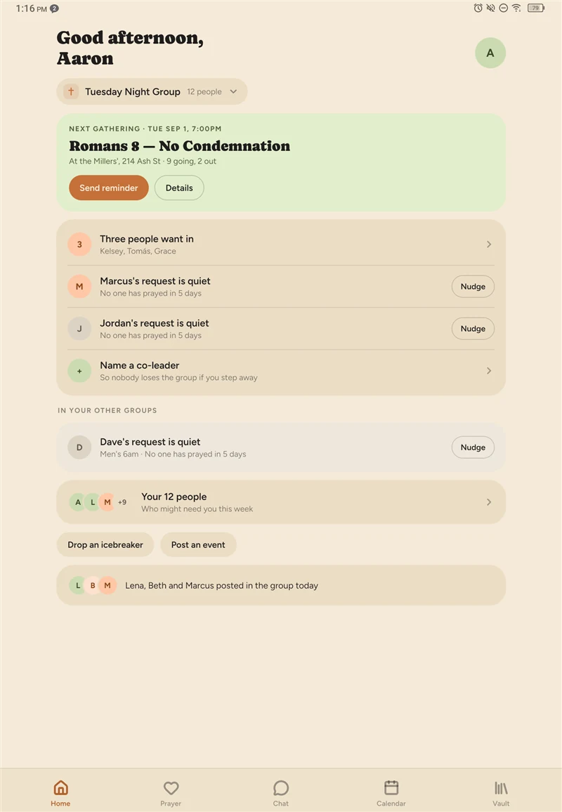 A leader&rsquo;s home screen: the next gathering, three requests nobody has prayed for in five days, one of them in another group, and a prompt to name a co-leader.